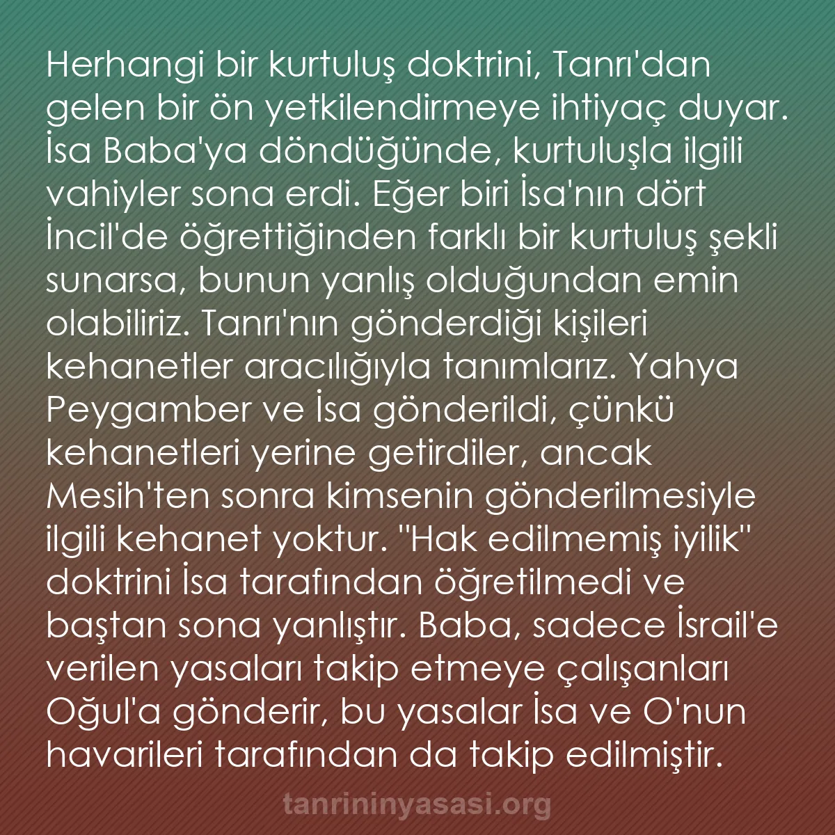 0033 - Tanrı’nın Yasası hakkında gönderi: Herhangi bir kurtuluş doktrini, Tanrı