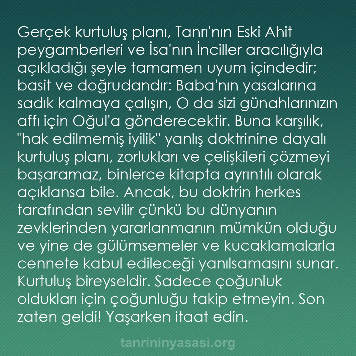 0045 - Tanrı’nın Yasası hakkında gönderi: Gerçek kurtuluş planı, Tanrı