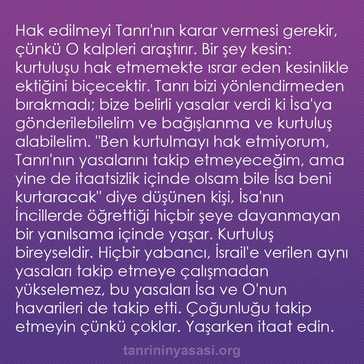 0051 - Tanrı’nın Yasası hakkında gönderi: Hak edilmeyi Tanrı