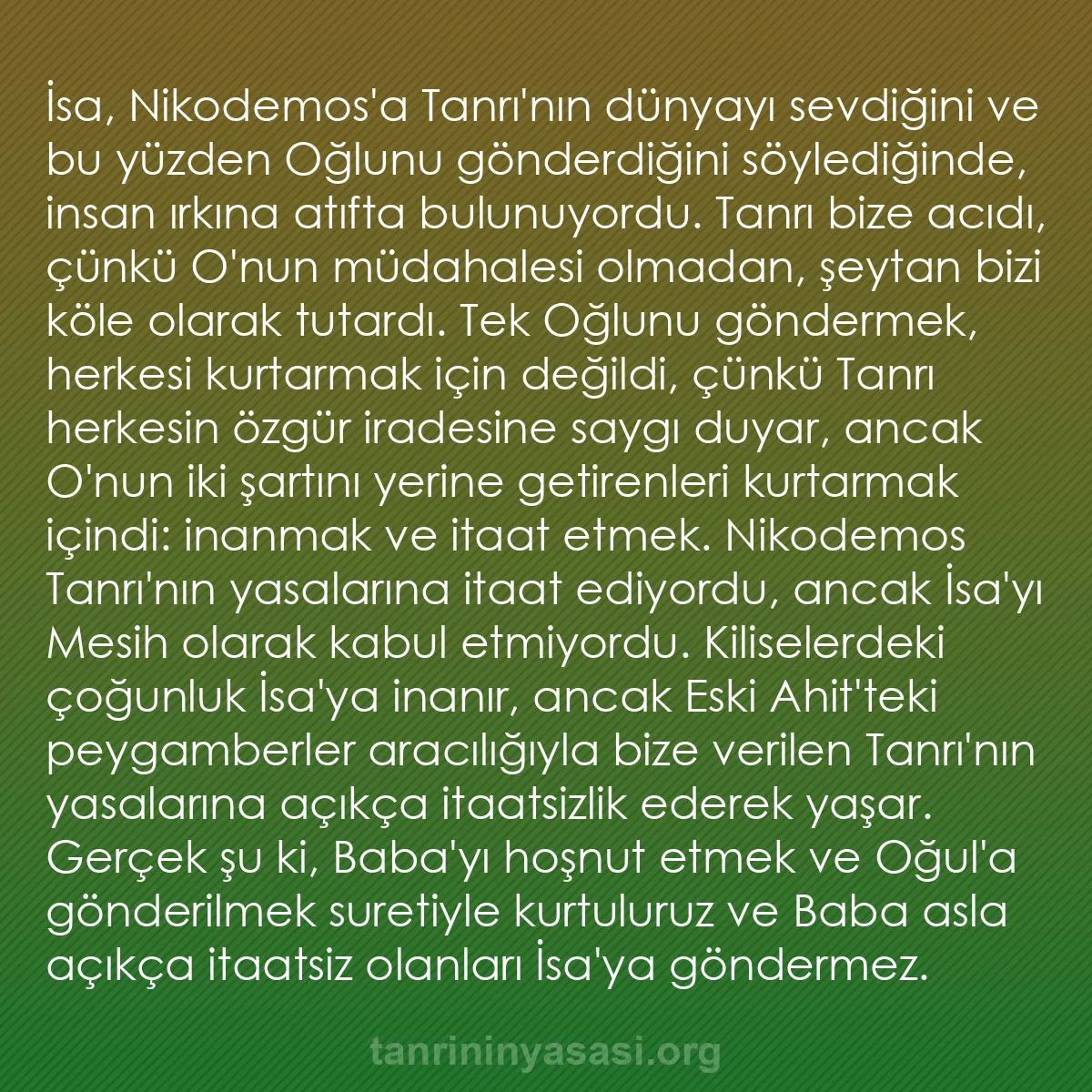 0096 - Tanrı’nın Yasası hakkında gönderi: İsa, Nikodemos