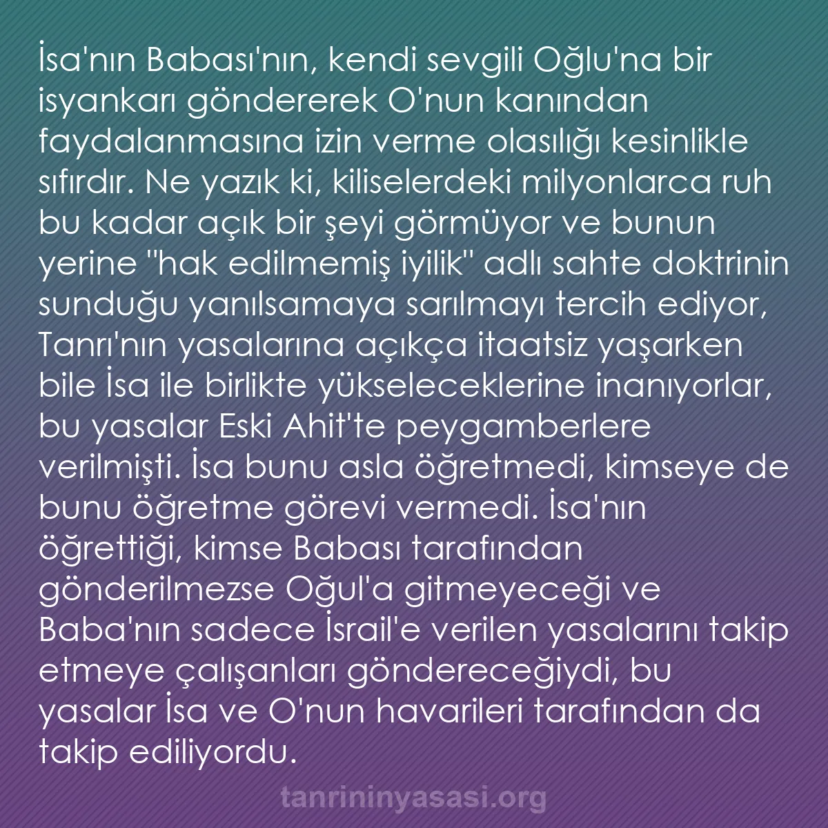 0104 - Tanrı’nın Yasası hakkında gönderi: İsa
