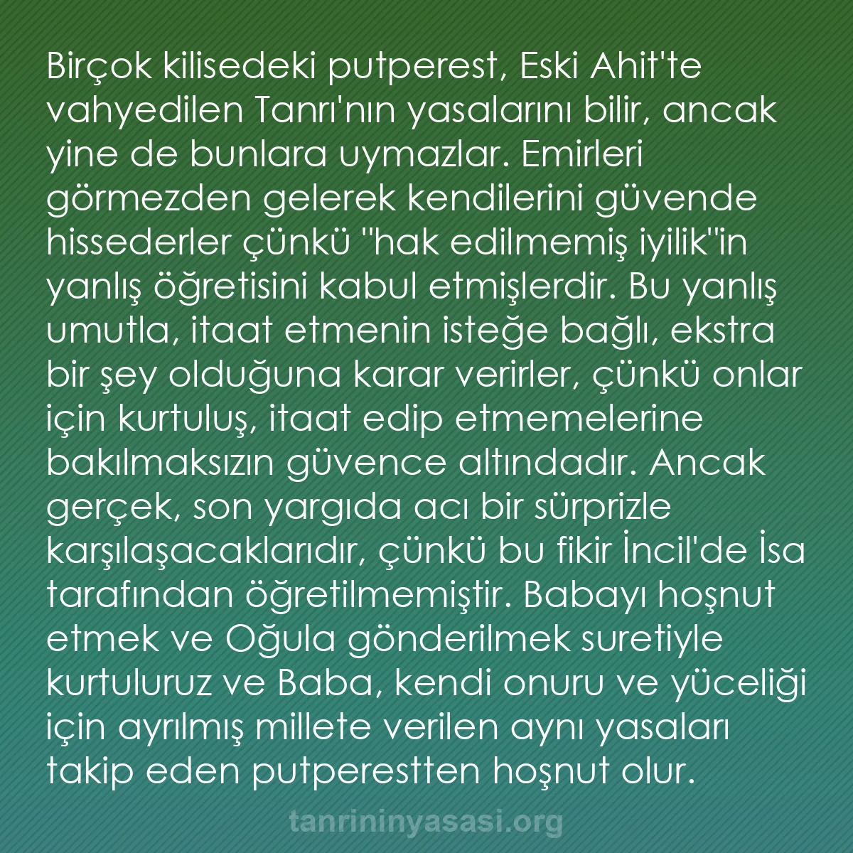 0110 - Tanrı’nın Yasası hakkında gönderi: Birçok kilisedeki putperest, Eski Ahit