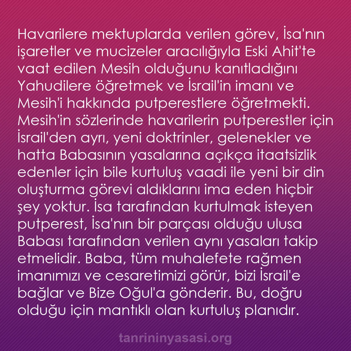 0201 - Tanrı’nın Yasası hakkında gönderi: Havarilere mektuplarda verilen görev, İsa