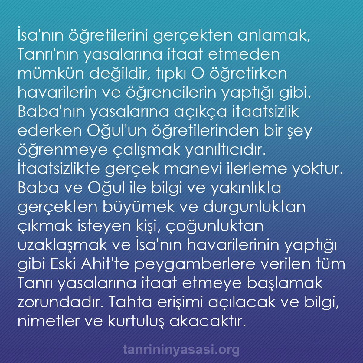 0215 - Tanrı’nın Yasası hakkında gönderi: İsa