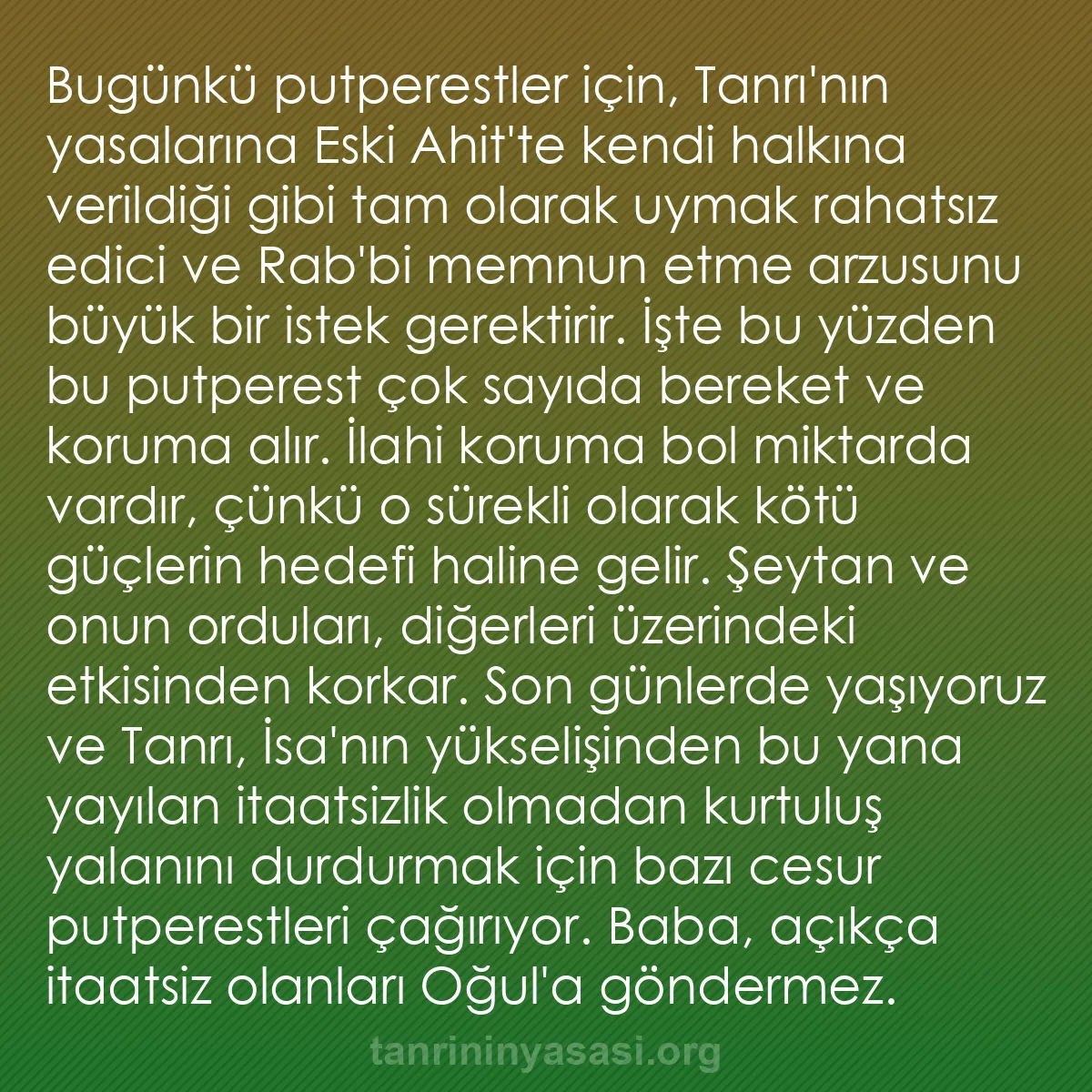 0216 - Tanrı’nın Yasası hakkında gönderi: Bugünkü putperestler için, Tanrı
