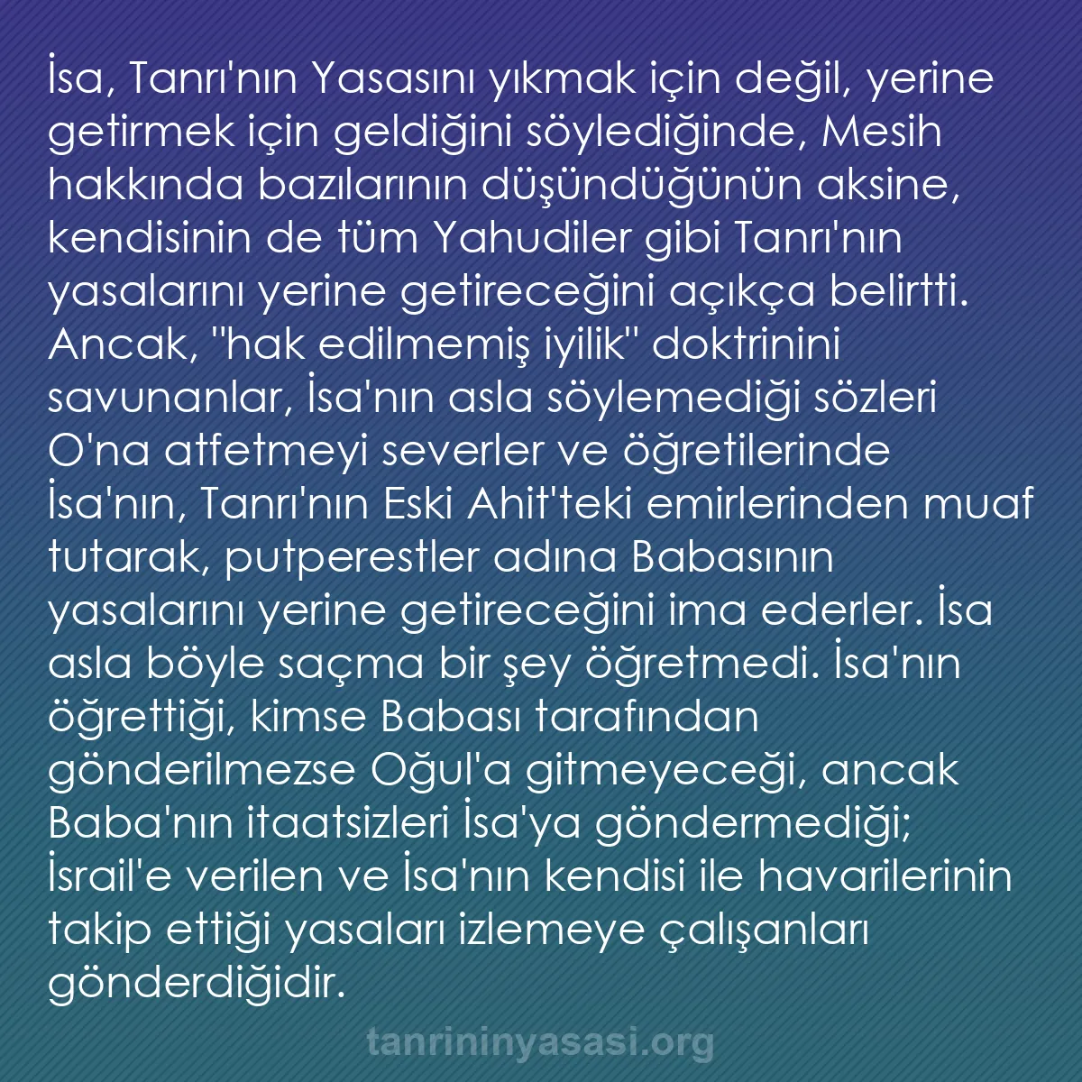 0237 - Tanrı’nın Yasası hakkında gönderi: İsa, Tanrı