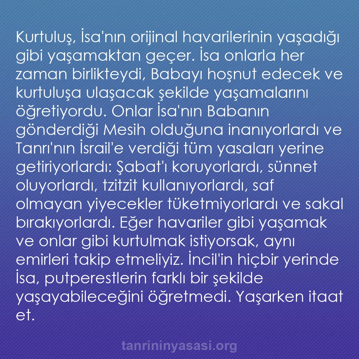 0247 - Tanrı’nın Yasası hakkında gönderi: Kurtuluş, İsa