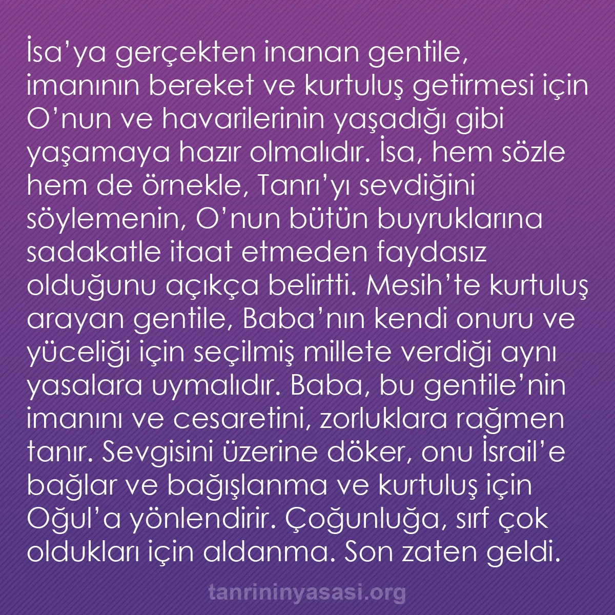 b0011 - Tanrı’nın Yasası hakkında gönderi: İsa’ya gerçekten inanan gentile, imanının bereket ve kurtuluş...
