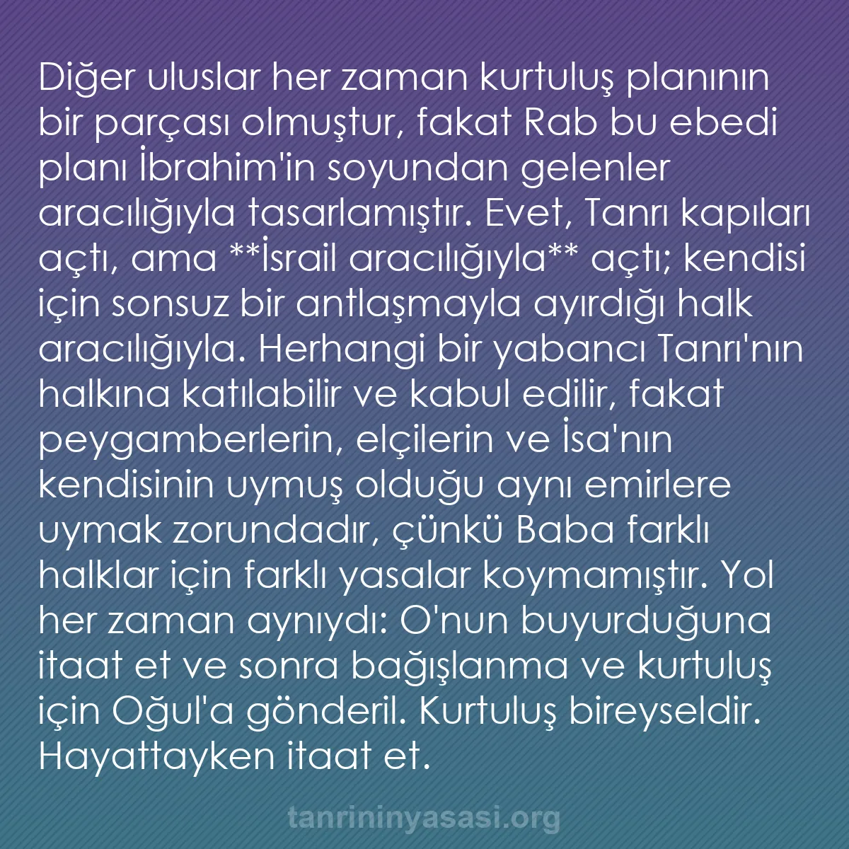 b0022 - Tanrı’nın Yasası hakkında gönderi: Diğer uluslar her zaman kurtuluş planının bir parçası olmuştur,...