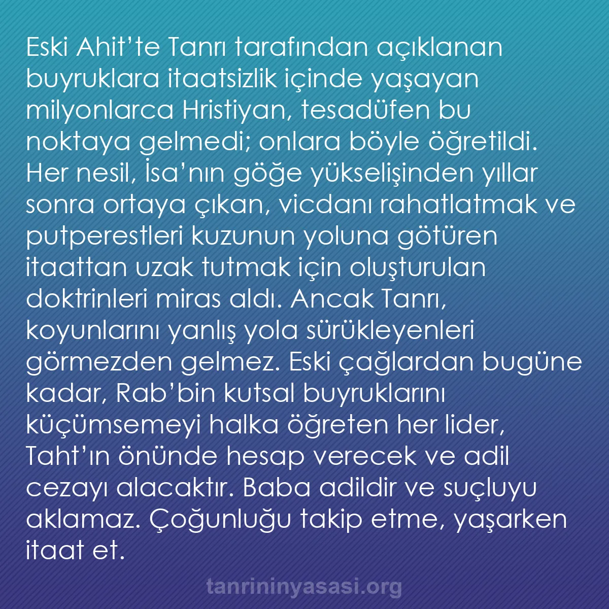 b0055 - Tanrı’nın Yasası hakkında gönderi: Eski Ahit’te Tanrı tarafından açıklanan buyruklara itaatsizlik...