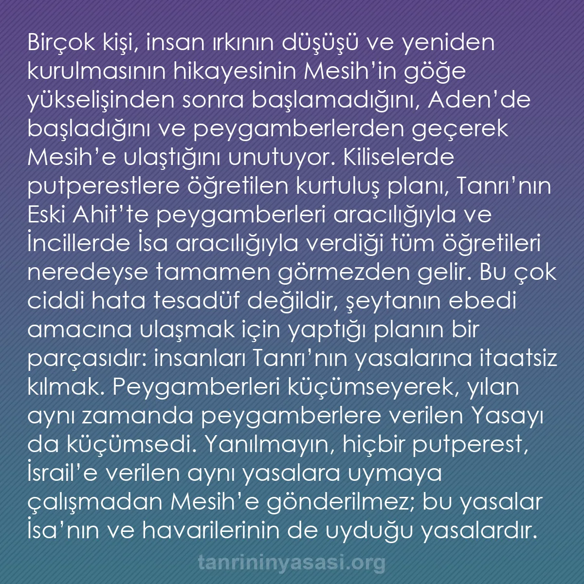 b0082 - Tanrı’nın Yasası hakkında gönderi: Birçok kişi, insan ırkının düşüşü ve yeniden kurulmasının hikayesinin...