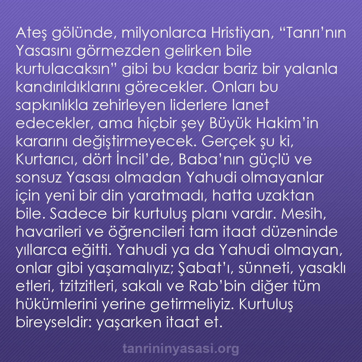 b0118 - Tanrı’nın Yasası hakkında gönderi: Ateş gölünde, milyonlarca Hristiyan, “Tanrı’nın Yasasını görmezden...