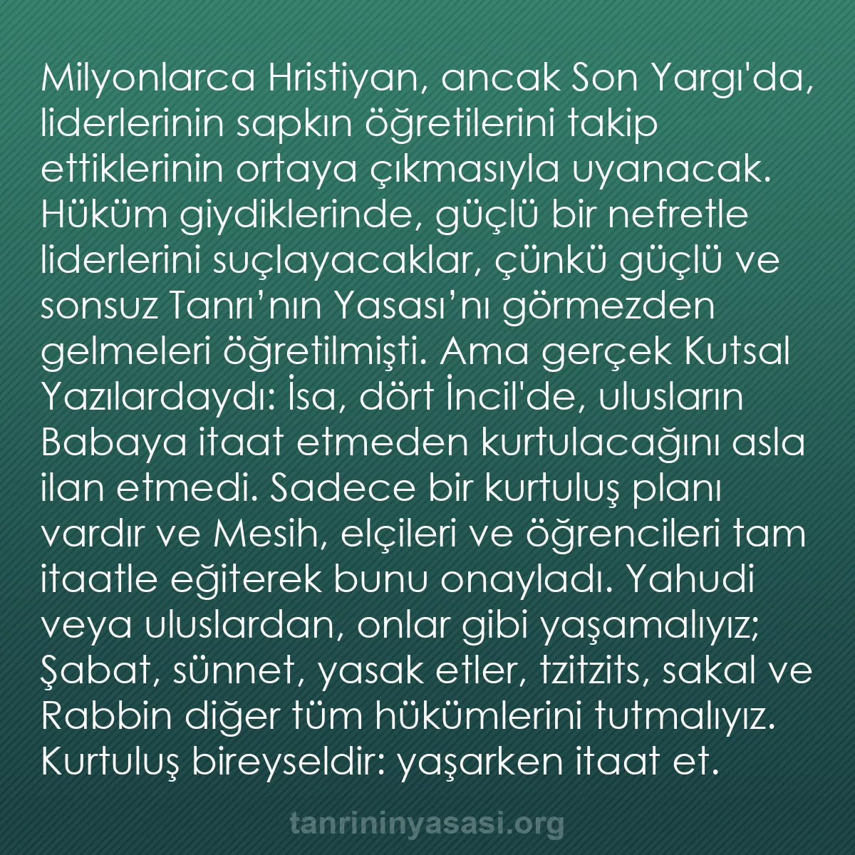 b0160 - Tanrı’nın Yasası hakkında gönderi: Milyonlarca Hristiyan, ancak Son Yargı