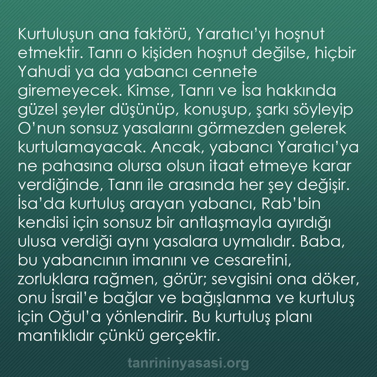 b0180 - Tanrı’nın Yasası hakkında gönderi: Kurtuluşun ana faktörü, Yaratıcı’yı hoşnut etmektir. Tanrı o...
