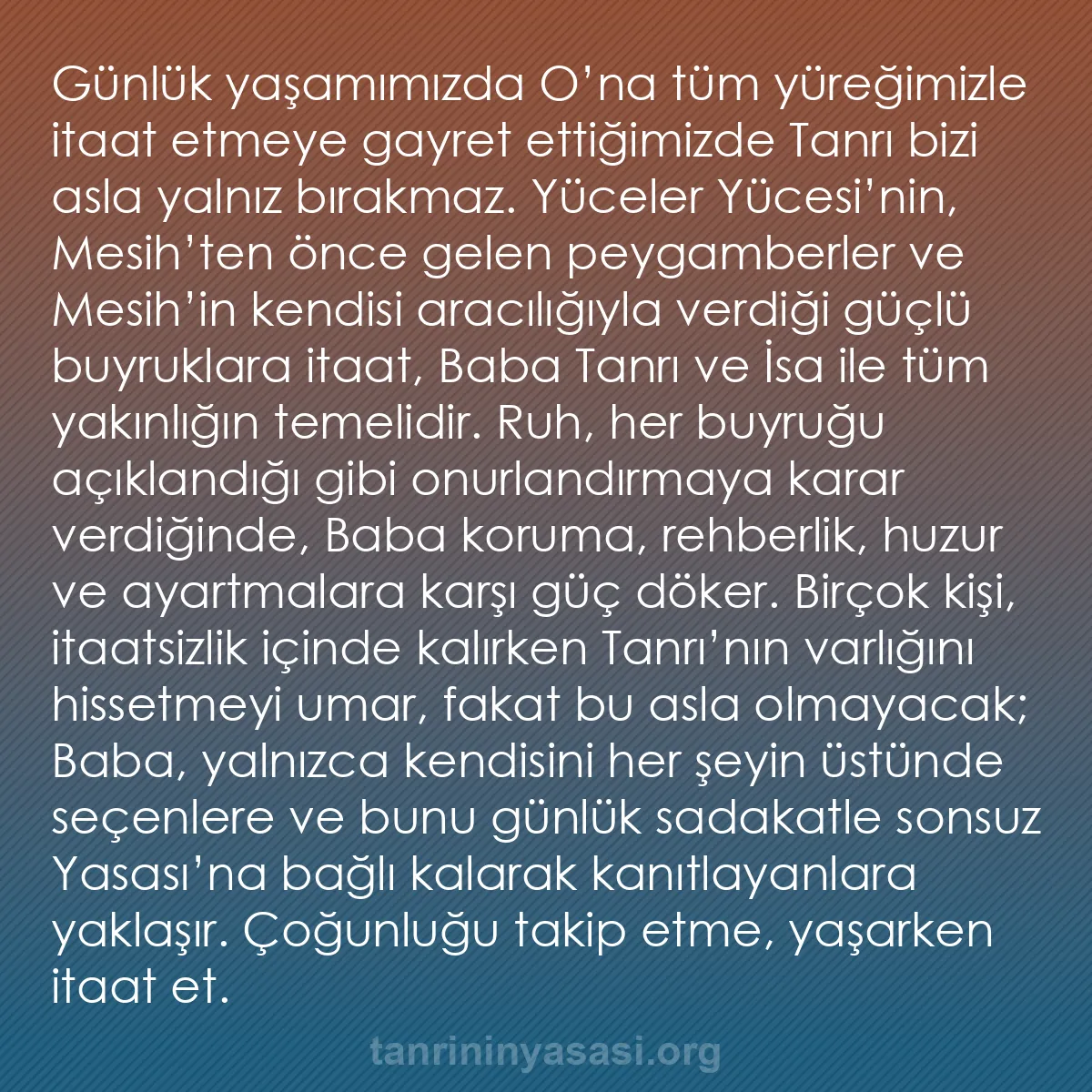 b0212 - Tanrı’nın Yasası hakkında gönderi: Günlük yaşamımızda O’na tüm yüreğimizle itaat etmeye gayret...