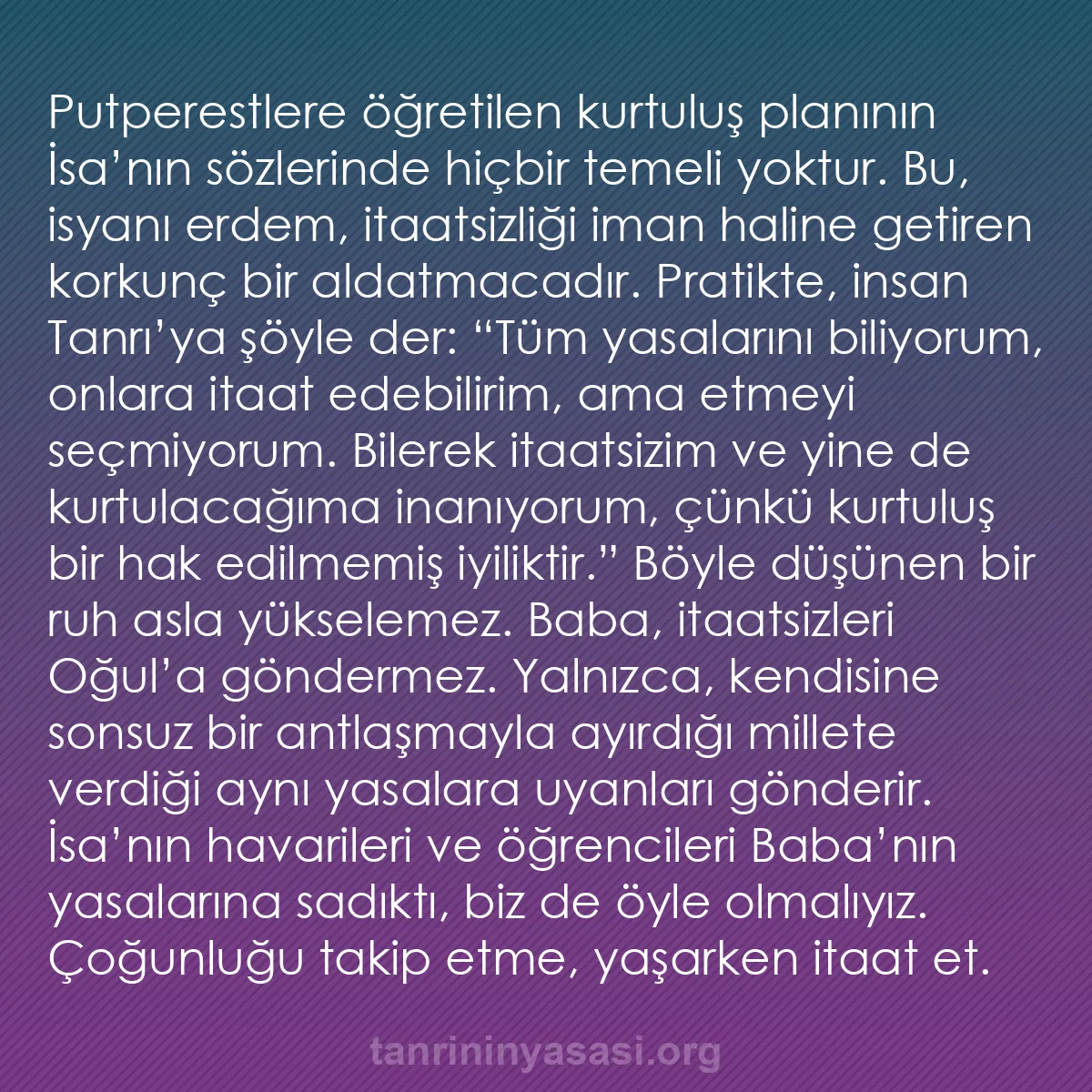 b0214 - Tanrı’nın Yasası hakkında gönderi: Putperestlere öğretilen kurtuluş planının İsa’nın sözlerinde...