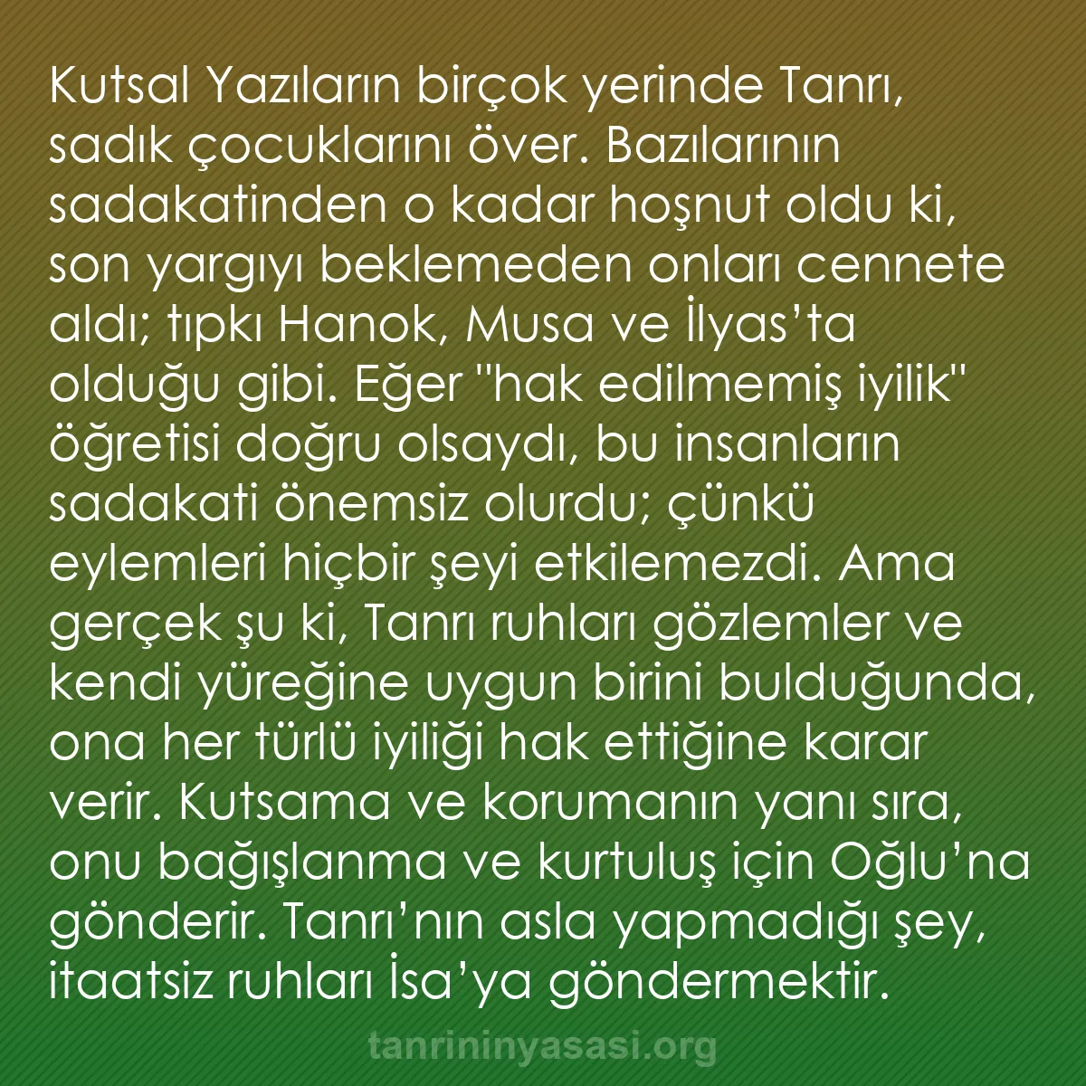 b0236 - Tanrı’nın Yasası hakkında gönderi: Kutsal Yazıların birçok yerinde Tanrı, sadık çocuklarını över....