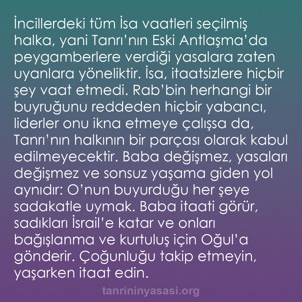 b0264 - Tanrı’nın Yasası hakkında gönderi: İncillerdeki tüm İsa vaatleri seçilmiş halka, yani Tanrı’nın...