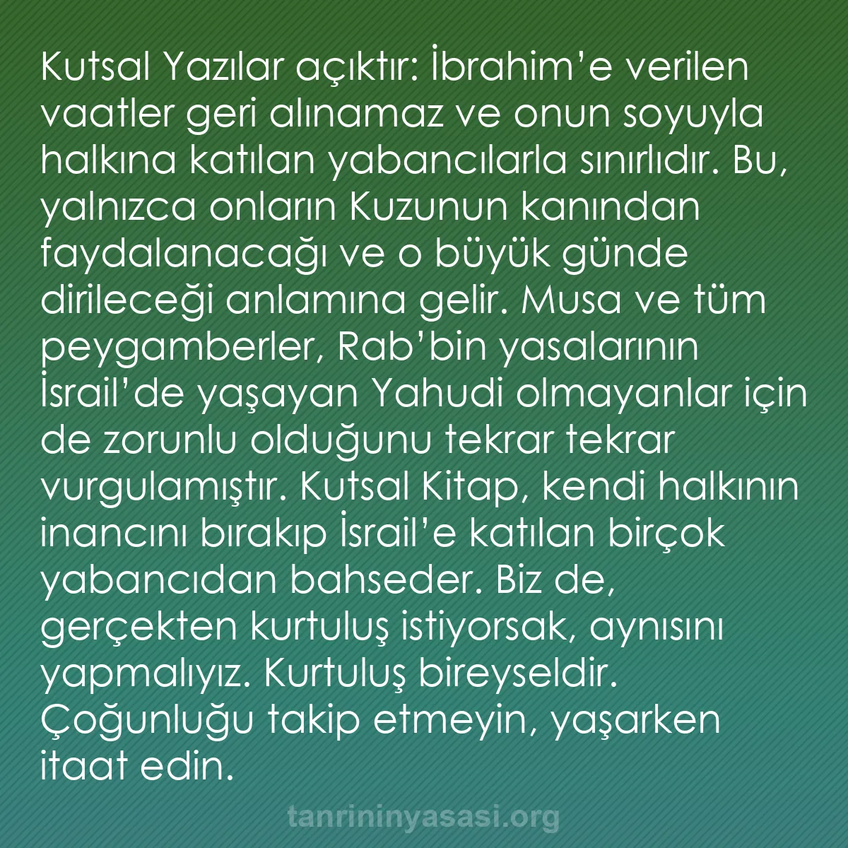 b0270 - Tanrı’nın Yasası hakkında gönderi: Kutsal Yazılar açıktır: İbrahim’e verilen vaatler geri alınamaz...