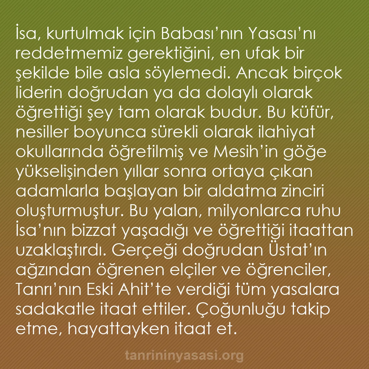 b0289 - Tanrı’nın Yasası hakkında gönderi: İsa, kurtulmak için Babası’nın Yasası’nı reddetmemiz gerektiğini,...