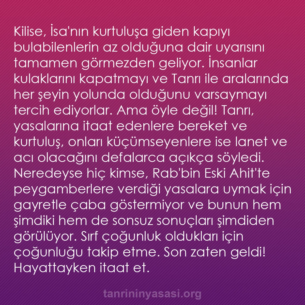 b0321 - Tanrı’nın Yasası hakkında gönderi: Kilise, İsa