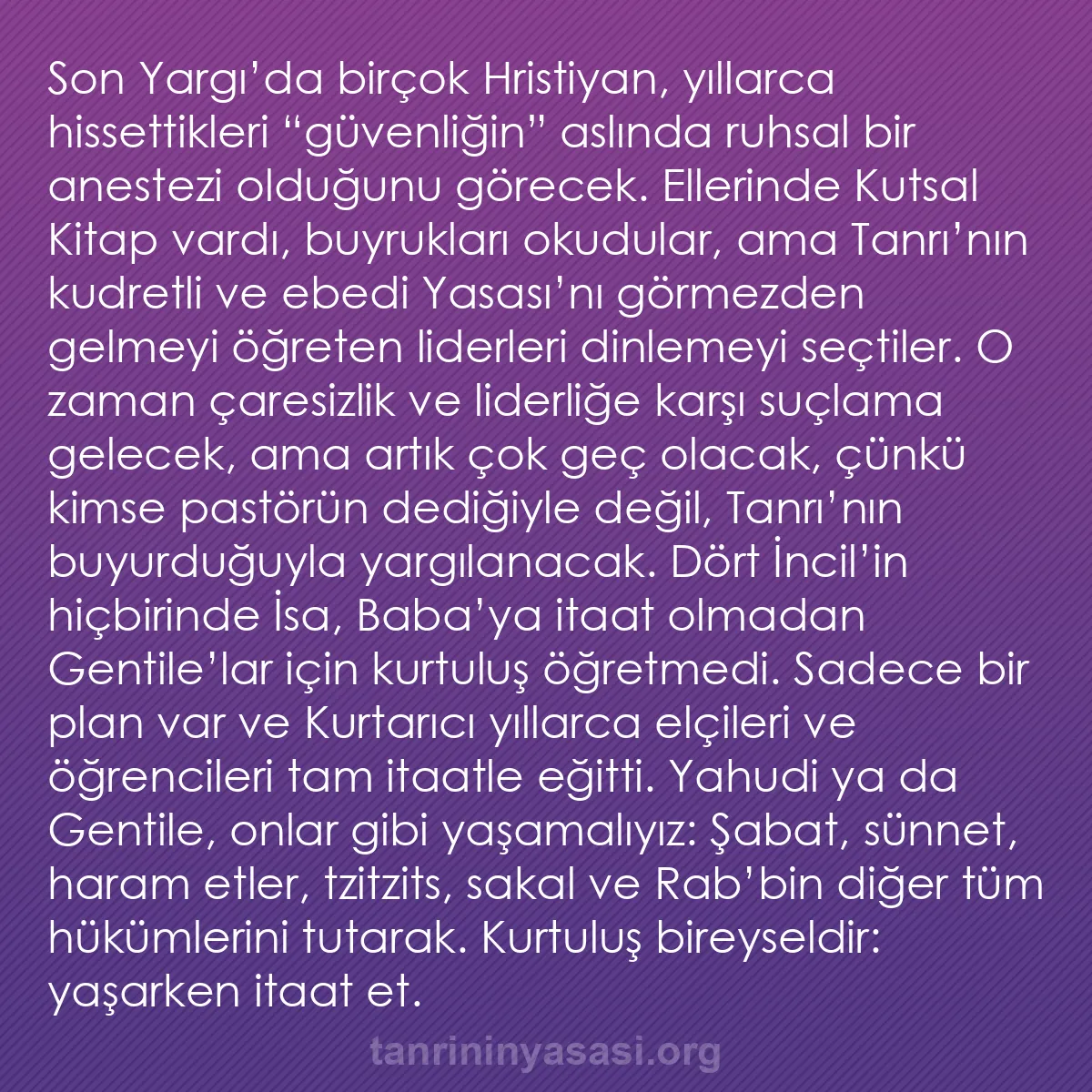 b0371 - Tanrı’nın Yasası hakkında gönderi: Son Yargı’da birçok Hristiyan, yıllarca hissettikleri “güvenliğin”...