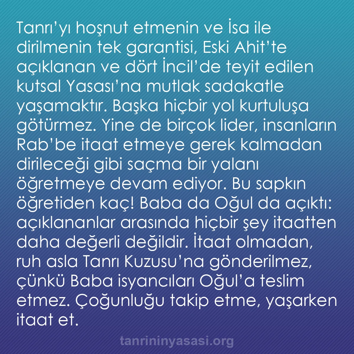 b0375 - Tanrı’nın Yasası hakkında gönderi: Tanrı’yı hoşnut etmenin ve İsa ile dirilmenin tek garantisi,...