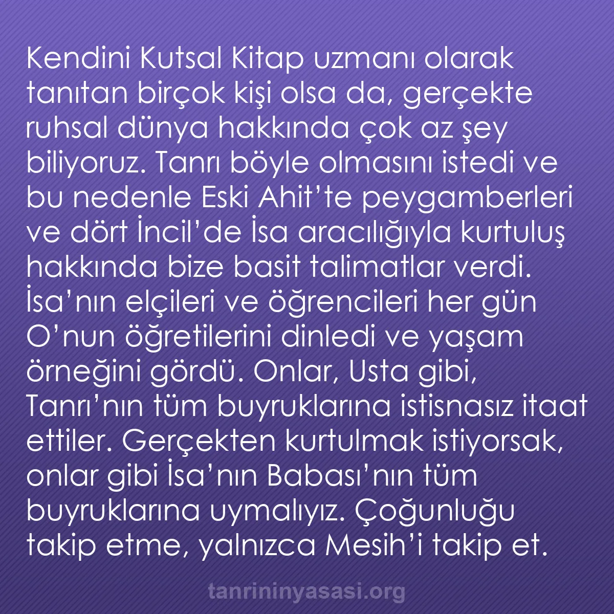 b0378 - Tanrı’nın Yasası hakkında gönderi: Kendini Kutsal Kitap uzmanı olarak tanıtan birçok kişi olsa...