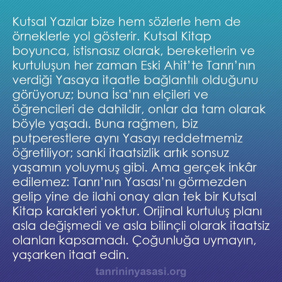 b0395 - Tanrı’nın Yasası hakkında gönderi: Kutsal Yazılar bize hem sözlerle hem de örneklerle yol gösterir....