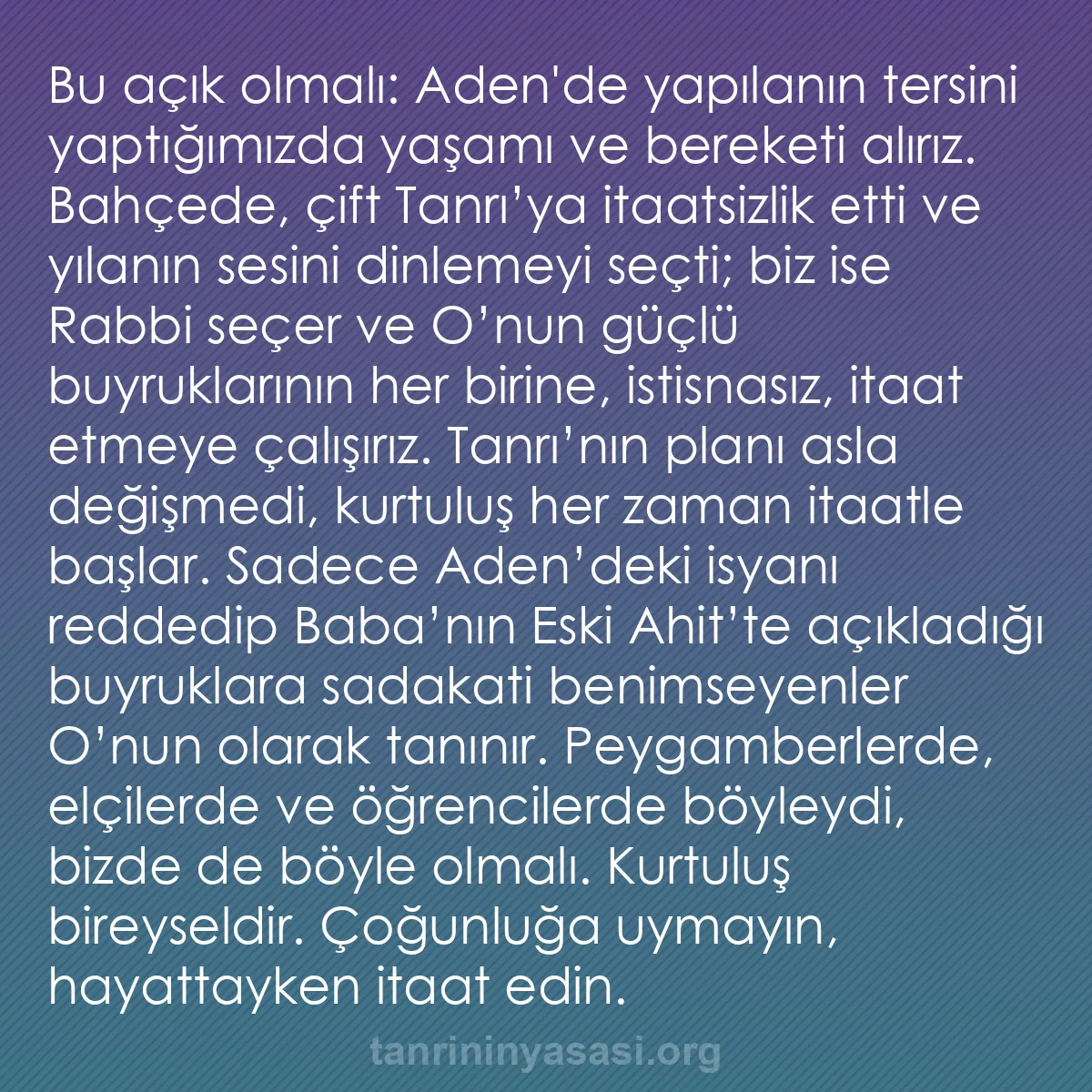 b0402 - Tanrı’nın Yasası hakkında gönderi: Bu açık olmalı: Aden