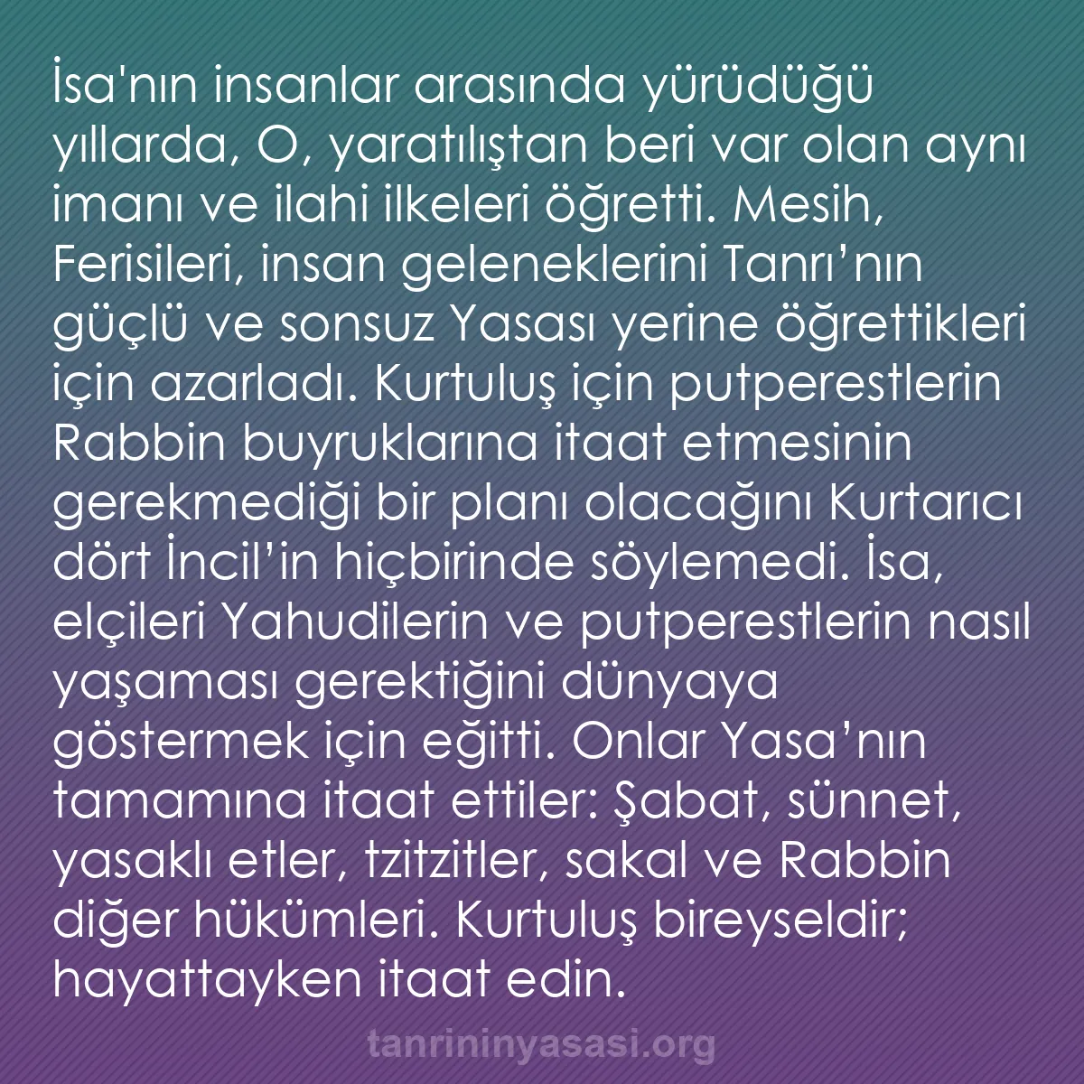b0404 - Tanrı’nın Yasası hakkında gönderi: İsa