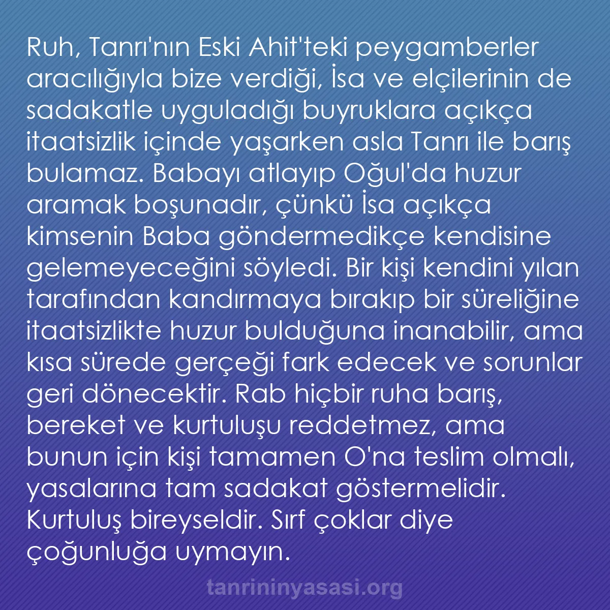 b0467 - Tanrı’nın Yasası hakkında gönderi: Ruh, Tanrı