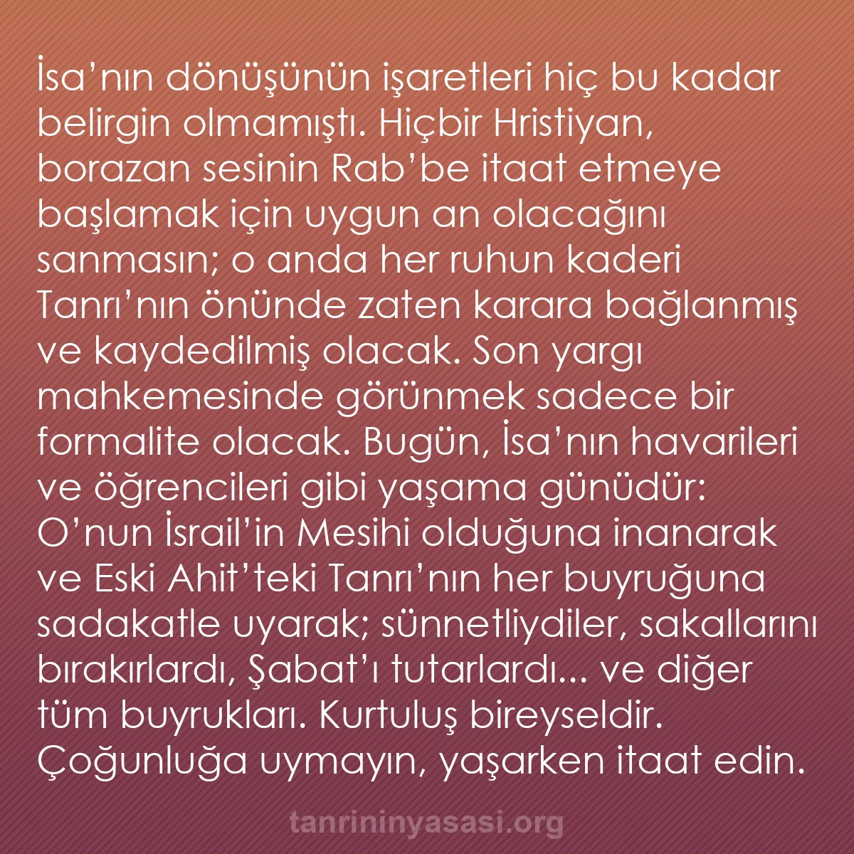 b0486 - Tanrı’nın Yasası hakkında gönderi: İsa’nın dönüşünün işaretleri hiç bu kadar belirgin olmamıştı....