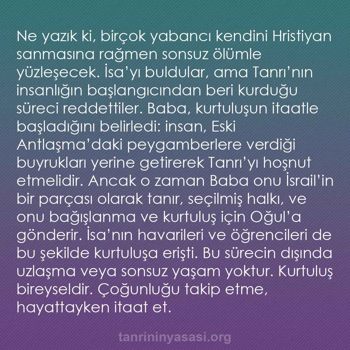 b0504 - Tanrı’nın Yasası hakkında gönderi: Ne yazık ki, birçok yabancı kendini Hristiyan sanmasına rağmen...