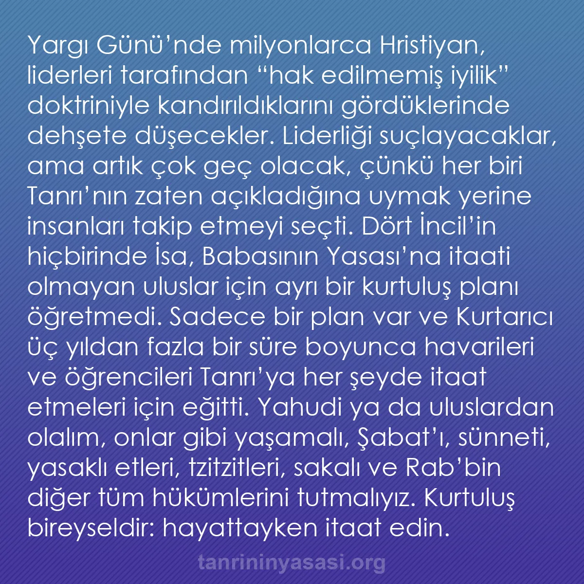 b0527 - Tanrı’nın Yasası hakkında gönderi: Yargı Günü’nde milyonlarca Hristiyan, liderleri tarafından “hak...