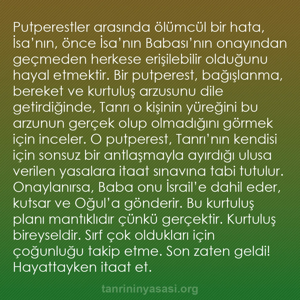 b0556 - Tanrı’nın Yasası hakkında gönderi: Putperestler arasında ölümcül bir hata, İsa’nın, önce İsa’nın...